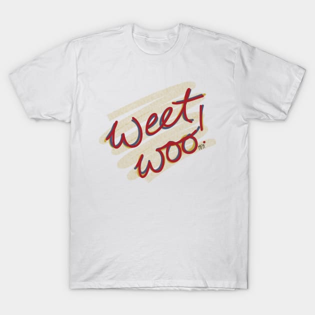 Weet Woo! T-Shirt by CorrieMick